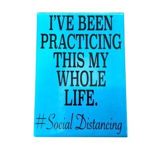 Social Distancing Themed Magnet
